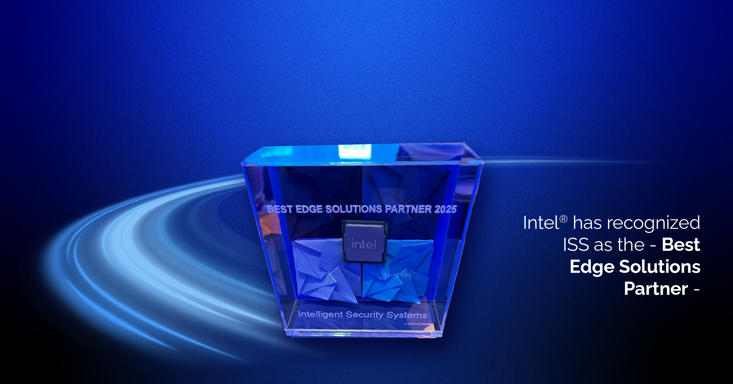 ISS receives ‘Best Edge Solutions Partner’ award at Intel Partner Summit