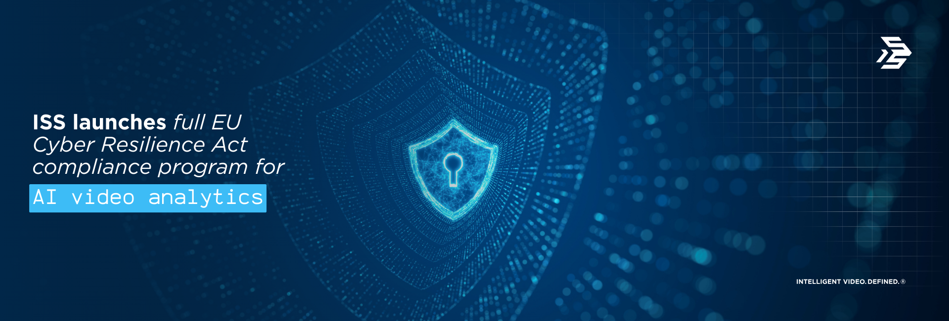 ISS Announces Comprehensive Compliance Program for the EU Cyber Resilience Act