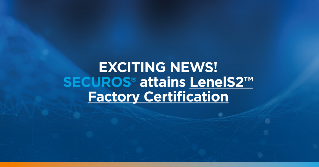 ISS Receives LenelS2™ Factory Certification Under the LenelS2 OpenAccess Alliance Program